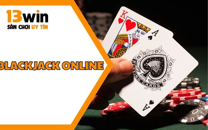 Mẹo Đánh Blackjack Online “Ăn” Tiền Tỷ Cao Thủ Chia Sẻ