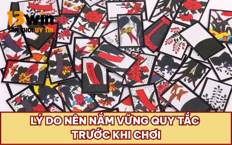 Lý do nên nắm vững quy tắc trước khi chơi